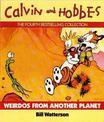 Weirdos From Another Planet: Calvin & Hobbes Series: Book Six