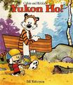 Yukon Ho!: Calvin & Hobbes Series: Book Four