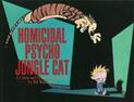 Homicidal Psycho Jungle Cat: Calvin & Hobbes Series: Book Thirteen