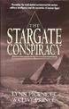 Stargate Conspiracy: Revealing the truth behind extraterrestrial contact, military intelligence and the mysteries of ancient Egy