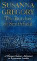 The Butcher Of Smithfield: 3