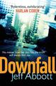 Downfall: Don't miss the completely addictive third Sam Capra thriller