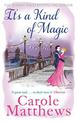 It's a Kind of Magic: The perfect rom-com from the Sunday Times bestseller