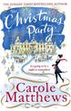 The Christmas Party: The festive, feel-good rom-com from the Sunday Times bestseller
