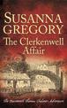 The Clerkenwell Affair: The Fourteenth Thomas Chaloner Adventure