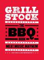 Grillstock: The BBQ Book