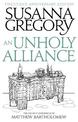 An Unholy Alliance: The Second Chronicle of Matthew Bartholomew