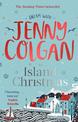 An Island Christmas: Fall in love with the ultimate festive read from bestseller Jenny Colgan