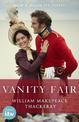 Vanity Fair: Official ITV tie-in edition
