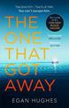 The One That Got Away: The addictive, claustrophobic thriller with a twist you won't see coming