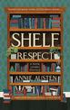 Shelf Respect: A Book Lovers' Guide to Curating Book Shelves at Home