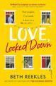 Love, Locked Down: the debut romantic comedy from the writer of Netflix hit The Kissing Booth