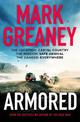 Armored: The thrilling new action series from the author of The Gray Man
