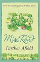 Farther Afield: The sixth novel in the Fairacre series