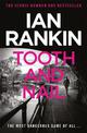 Tooth And Nail: From the iconic #1 bestselling author of A SONG FOR THE DARK TIMES