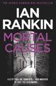 Mortal Causes: From the iconic #1 bestselling author of A SONG FOR THE DARK TIMES