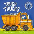 Amazing Machines: Tough Trucks: Anniversary edition