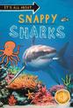 It's all about... Snappy Sharks