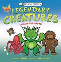 Basher History: Legendary Creatures: Unleash the beasts!