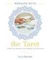 Working With: The Tarot