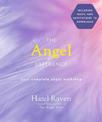 The Angel Experience: Your Complete Angel Workshop Book with Audio Downloads