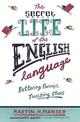 The Secret Life of the English Language: Buttering Parsnips and Twocking Chavs