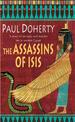 The Assassins of Isis (Amerotke Mysteries, Book 5): A gripping mystery of Ancient Egypt