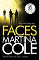 Faces: A chilling thriller of loyalty and betrayal