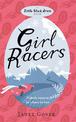 Girl Racers: An action-packed romance to keep you on the edge of your seat