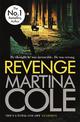 Revenge: A pacy crime thriller of violence and vengeance