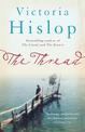 The Thread: 'Storytelling at its best' from million-copy bestseller Victoria Hislop