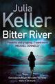 Bitter River (Bell Elkins, Book 2): An unputdownable murder mystery