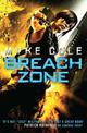 Breach Zone: A fast-paced military fantasy thriller
