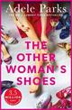 The Other Woman's Shoes: Is there such a thing as a perfect life...or the perfect love?