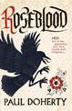 Roseblood: A gripping tale of a turbulent era in English history