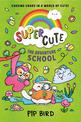 The Adventure School (Super Cute, Book 4)
