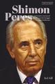 Shimon Peres: An Insider's Account of the Man and the Struggle for a New Middle East