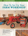 How to Set Up Your Farm Workshop