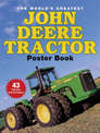 The World's Greatest John Deere Tractor Poster Book