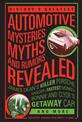 History's Greatest Automotive Mysteries, Myths, and Rumors Revealed: James Dean's Killer Porsche, NASCAR's Fastest Monkey, Bonni