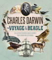 Voyage of the Beagle: The Definitive Illustrated History of Charles Darwin's Travel Memoir and Field Journal