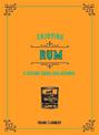 Enjoying Rum: A Tasting Guide and Journal