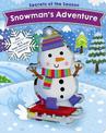 Snowman's Adventure: Join Snowman on a layer-by-layer wintertime journey!