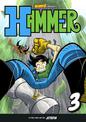 Hammer, Volume 3: The Jungle Kingdom: Volume 3