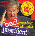 Bad President Countdown