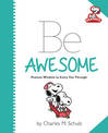 Peanuts: Be Awesome: Peanuts Wisdom to Carry You Through
