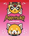 Aggretsuko Poster Book: 12 Rockin' Designs to Display