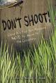 Don't Shoot!: Chase R.'s Top Ten Reasons NOT to Move to the Country