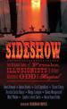 Sideshow: Ten Original Tales of Freaks, Illusionists and Other Matters Odd and Magical