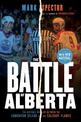 The Battle of Alberta: The Historic Rivalry Between the Edmonton Oilers and the Calgary Flames